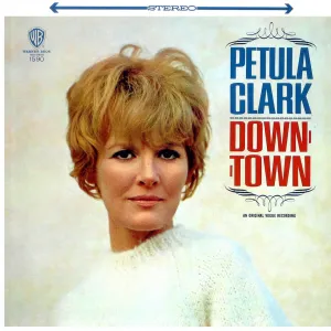 Downtown by Petula Clark (D)